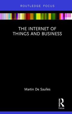 Couverture de l’ouvrage The Internet of Things and Business