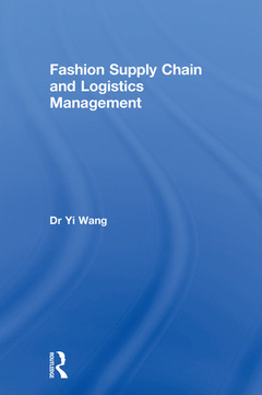 Couverture de l’ouvrage Fashion Supply Chain and Logistics Management