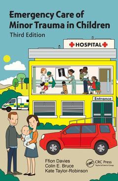 Couverture de l’ouvrage Emergency Care of Minor Trauma in Children