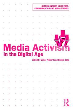 Couverture de l’ouvrage Media Activism in the Digital Age