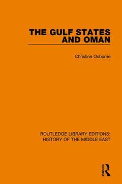 Couverture de l’ouvrage The Gulf States and Oman