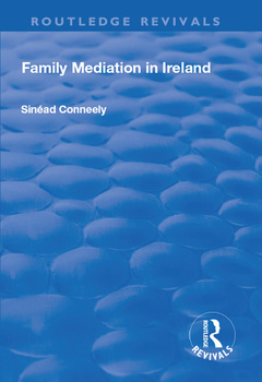 Couverture de l’ouvrage Family Mediation in Ireland
