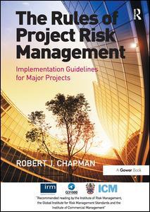 Couverture de l’ouvrage The Rules of Project Risk Management