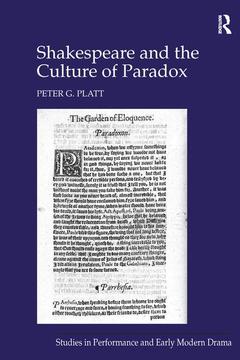 Cover of the book Shakespeare and the Culture of Paradox