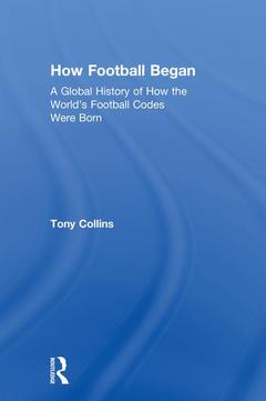 Couverture de l’ouvrage How Football Began