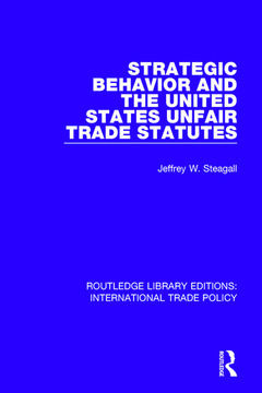 Couverture de l’ouvrage Strategic Behavior and the United States Unfair Trade Statutes