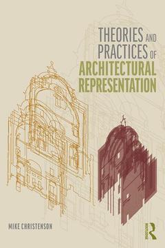 Cover of the book Theories and Practices of Architectural Representation