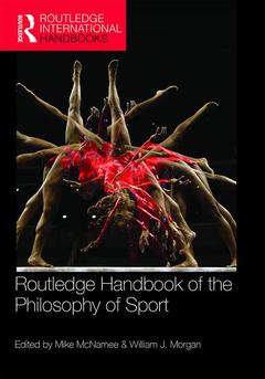 Couverture de l’ouvrage Routledge Handbook of the Philosophy of Sport