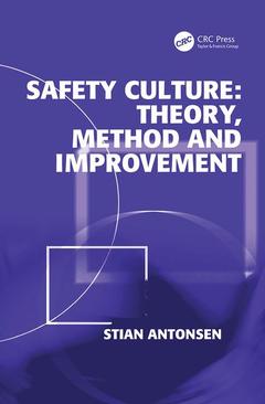 Couverture de l’ouvrage Safety Culture: Theory, Method and Improvement
