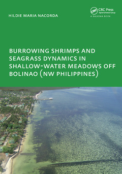 Couverture de l’ouvrage Burrowing Shrimps and Seagrass Dynamics in Shallow-Water Meadows off Bolinao (New Philippines)