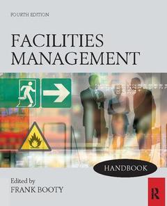 Couverture de l’ouvrage Facilities Management Handbook