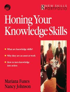 Couverture de l’ouvrage Honing Your Knowledge Skills