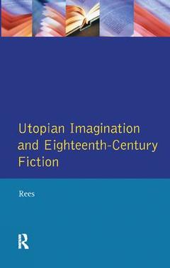 Cover of the book Utopian Imagination and Eighteenth Century Fiction