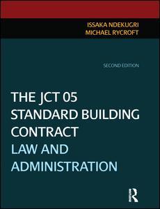 Couverture de l’ouvrage The JCT 05 Standard Building Contract
