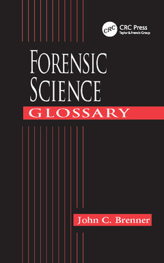 Cover of the book Forensic Science Glossary