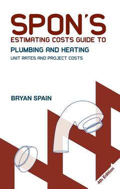 Couverture de l’ouvrage Spon's Estimating Costs Guide to Plumbing and Heating