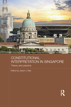 Couverture de l’ouvrage Constitutional Interpretation in Singapore