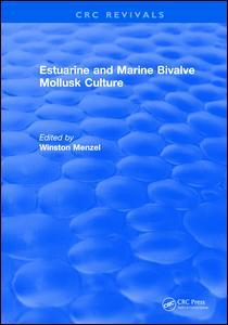 Cover of the book Estuarine and Marine Bivalve Mollusk Culture