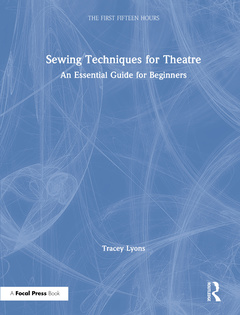 Couverture de l’ouvrage Sewing Techniques for Theatre