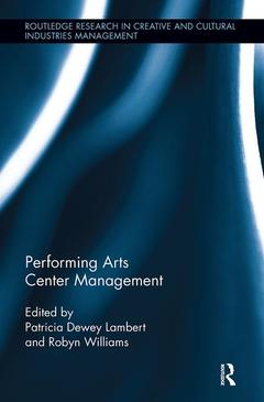 Cover of the book Performing Arts Center Management