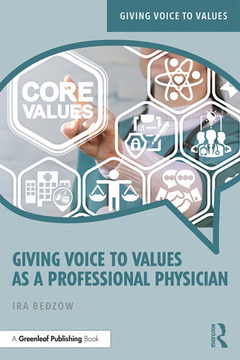 Couverture de l’ouvrage Giving Voice to Values as a Professional Physician