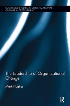Couverture de l’ouvrage The Leadership of Organizational Change