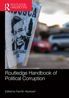 Couverture de l’ouvrage Routledge Handbook of Political Corruption