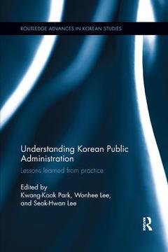 Couverture de l’ouvrage Understanding Korean Public Administration
