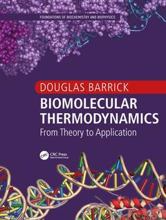 Couverture de l’ouvrage Biomolecular Thermodynamics