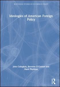 Couverture de l’ouvrage Ideologies of American Foreign Policy