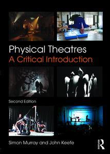 Couverture de l’ouvrage Physical Theatres