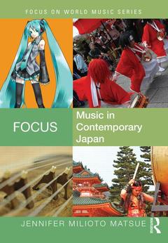 Couverture de l’ouvrage Focus: Music in Contemporary Japan