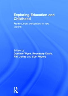 Couverture de l’ouvrage Exploring Education and Childhood