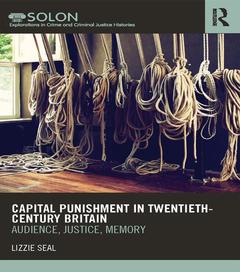 Couverture de l’ouvrage Capital Punishment in Twentieth-Century Britain