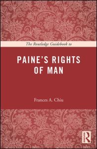 Couverture de l’ouvrage The Routledge Guidebook to Paine's Rights of Man