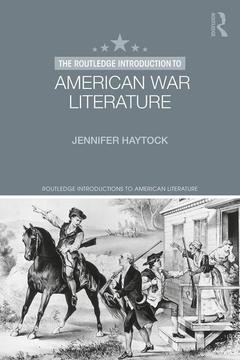 Couverture de l’ouvrage The Routledge Introduction to American War Literature