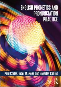 Couverture de l’ouvrage English Phonetics and Pronunciation Practice