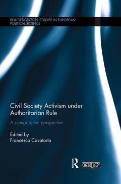Couverture de l’ouvrage Civil Society Activism under Authoritarian Rule