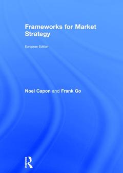 Couverture de l’ouvrage Frameworks for Market Strategy