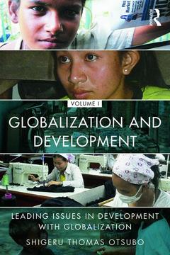 Cover of the book Globalization and Development Volume I