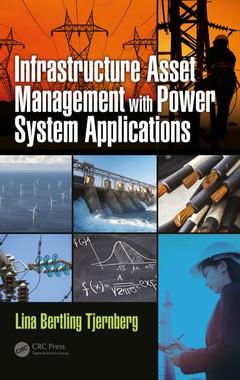 Couverture de l’ouvrage Infrastructure Asset Management with Power System Applications