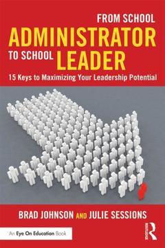 Cover of the book From School Administrator to School Leader