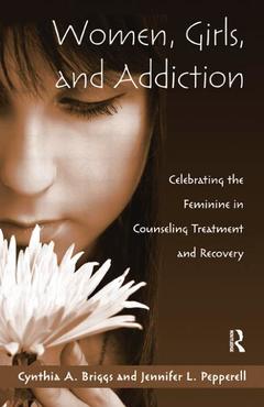 Couverture de l’ouvrage Women, Girls, and Addiction