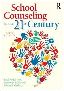 Couverture de l’ouvrage School Counseling in the 21st Century