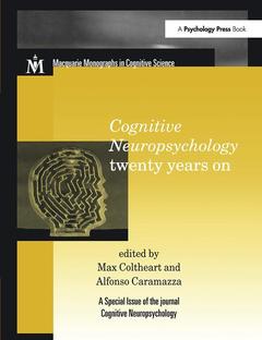 Couverture de l’ouvrage Cognitive Neuropsychology Twenty Years On