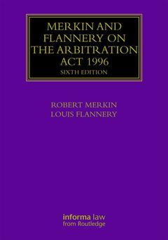 Cover of the book Merkin and Flannery on the Arbitration Act 1996
