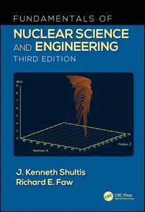 Couverture de l’ouvrage Fundamentals of Nuclear Science and Engineering