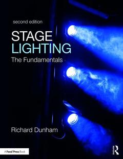 Couverture de l’ouvrage Stage Lighting Second Edition