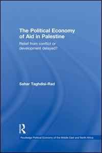 Couverture de l’ouvrage The Political Economy of Aid in Palestine