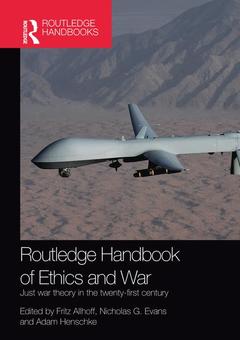Couverture de l’ouvrage Routledge Handbook of Ethics and War